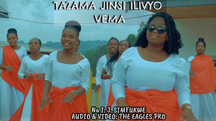 TAZAMA JINSI ILIVYO VEMA Na I.J Simfukwe Kwaya Ya Mt. Karoli Lwanga: Kibena