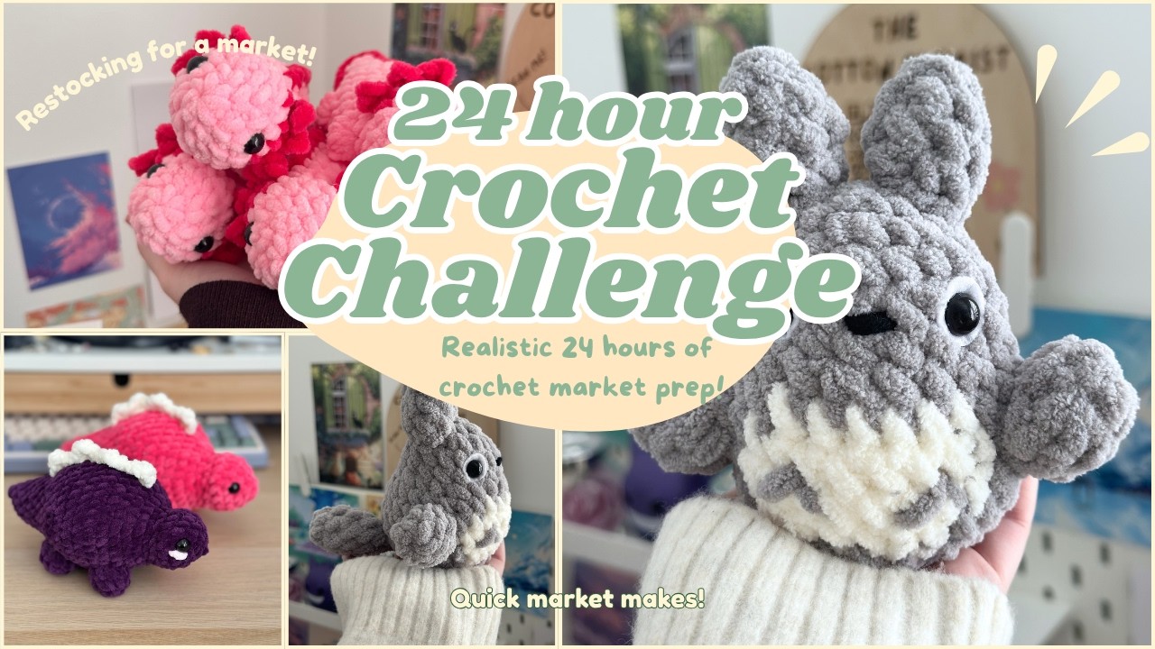 How Much Can I Crochet in 24 Hours!? 🦕 Crochet Market Prep Challenge ...
