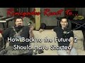 Renegades React to... How Back to the Future 2 Should Have Started