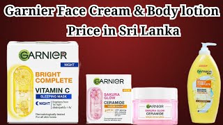 Download lagu Garnier Face Creams & Body lotions price in sri lanka😍/H&N Tricks 
