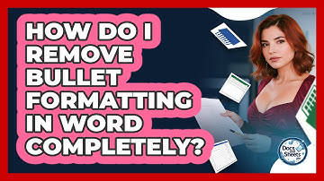 How Do I Remove Bullet Formatting In Word Completely? - Docs and Sheets Pro