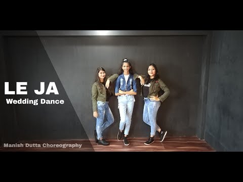 Le Ja Re Dance Cover | Tanishk Bagchi | Dhvani Bhanushali | Manish Dutta Choreography