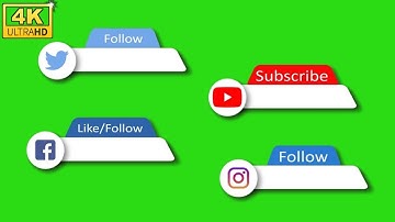 YouTube Instagram Twitter Facebook like follow and Subscribe Buttons Lower thirds Green/Blue screen