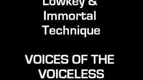 Lowkey & Immortal Technique - Voices of the Voiceless
