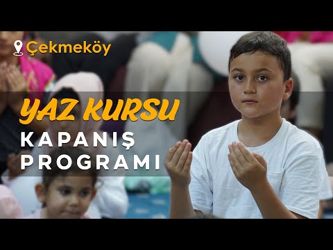 FSM Çekmeköy Yaz Kursu Kapanış Programı