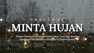 Sholawat Minta Hujan (Semoga Bencana Dinegeri Ini Segera Berakhir)