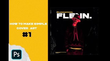 HOW TO MAKE SIMPLE COVER ART | PHOTOSHOP GFX TUTORIAL | FLENN ALBUM COVER #1