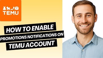 How to Enable Promotions Push Notifications on Temu Account | Easy Guide