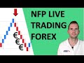 NFP LIVE TRADING FOREX 2020 (+ 16 PIPS) !