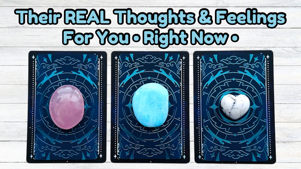 Their REAL Thoughts & Feelings For You Right Now Pick a Card Love ...
