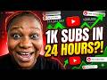 Get 1k Subs Fast Using this Method