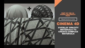 Cinema 4D - Overlay Opacity Materials To Create Complex Materials