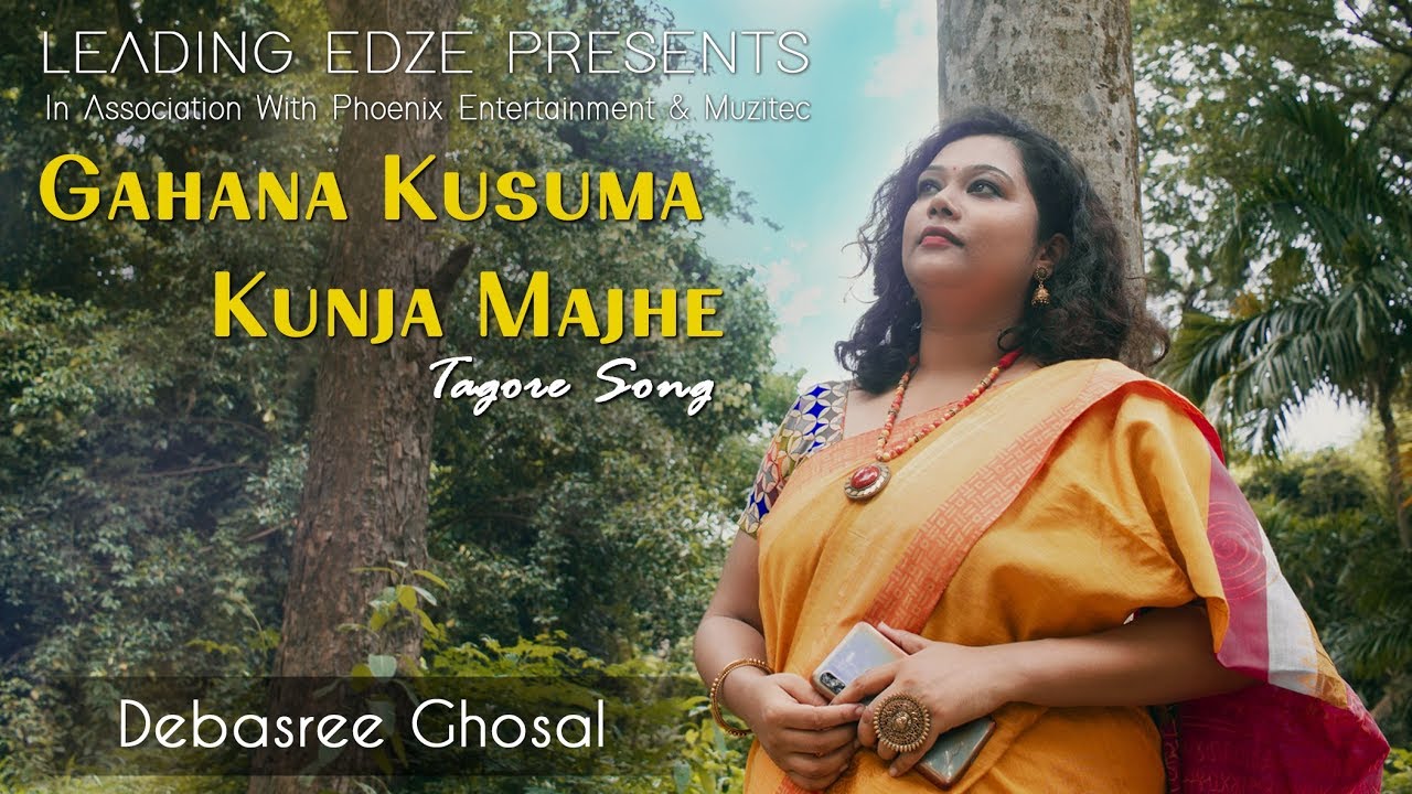 Gahana Kusuma Kunja Majhe      Rabindra Sangeet 2021 BY Debasree Ghosal