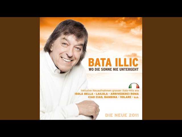 Bata Illic - Am Ticino Gibts Amore