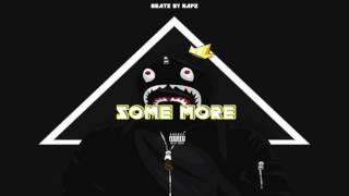 Glizzy Savage • Some More [Lil Uzi Vert Type Song]