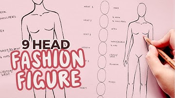 how to draw the fashion figure template or block | 9 heads technique for beginners