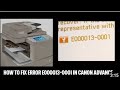 How To Fix Error E000013-0001 in Canon Adv C5235 C5240 C5250 C5030#canoncopier