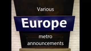 Various Europe metro announcements