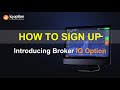 How to Sign up - Introducing Broker Program of IQ Option