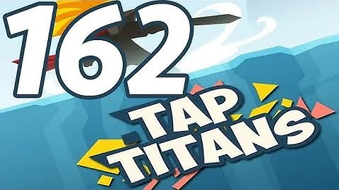 Tap Titans - Gameplay Walkthrough Part 162 - Prestige 25 [Multiplayer] (iOS, Android)