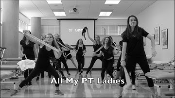 All my PT Ladies (Work Hard for it)