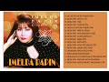 Imelda Papin Greatest Hits - Imelda Papin Best Of - Imelda Papin Opm Tagalog Love Songs 2021