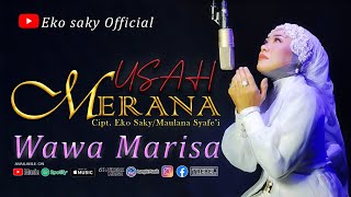 USAH MERANA - WAWA MARISA (OFFICIAL MUSIC VIDEO)