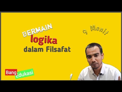 Bermain LOGIKA dalam Filsafat (Logika Induktif dan Deduktif) - 9 Menit