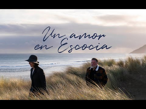 TRÁILER OFICIAL - Un Amor en Escocia