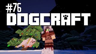 Merry Dogmas | Dogcraft (Ep.76)