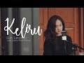 Keliru  ruth sahanaya andri guitara ft bintan radhita cover