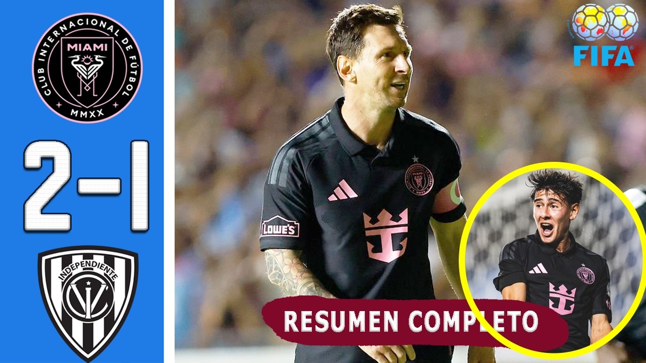 Messi Goal 🔥 Inter Miami vs Independiente Del Valle 2-1 Resumen Y Goles COMPLETO 🔥 Amistoso 2026 HD