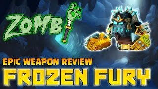 Zombi | Dungeon Boss | Epic Weapon Review | Igorok's Frozen Fury