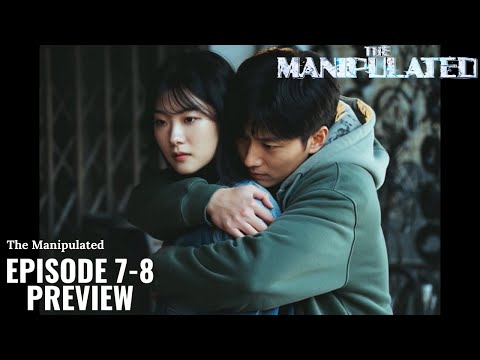 The Manipulated Episode 7 8 Preview Ji Chang Wook Pyo Ye Jin Doh Kyung Soo