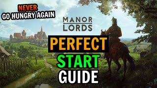 How To Get The Perfect Start in Manor Lords