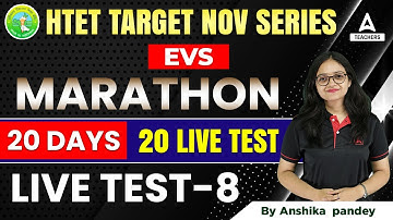 HTET 2022 | EVS For HTET Level 1 | 20 Days 20 Live Test | Test #8 | By Anshika Pandey