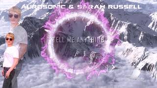 Aurosonic & Frainbreeze with Sarah Russell Tell Me Anything Origina w