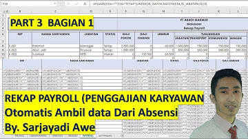 MEMBUAT APLIKASI PAYROLL (PENGGAJIAN KARYAWAN) DENGAN EXCEL PART 3 BAGIAN 1 (Rekap Payroll)