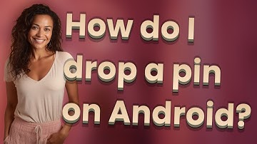 How do I drop a pin on Android?