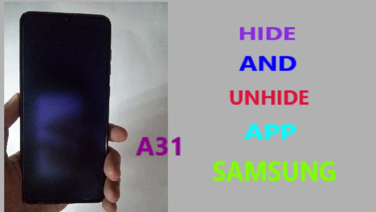 How To App Hide And Unhide In Samsung A31 YouTube