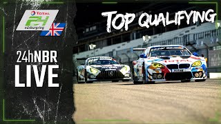 RE-LIVE 🇬🇧 TOP Qualifying | ADAC TOTAL 24h-Race 2021 Nurburgring | English