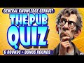 Epic PUB QUIZ Showdown: Only for GENERAL KNOWLEDGE Geniuses!