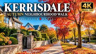 Kerrisdale Vancouver in Autumn 🍁🇨🇦 | Beautiful Neighborhood Walk 4K