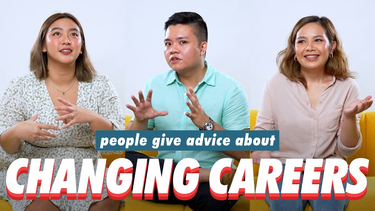 People Who Changed Careers Share Their Advice | Filipino | Rec•Create ...