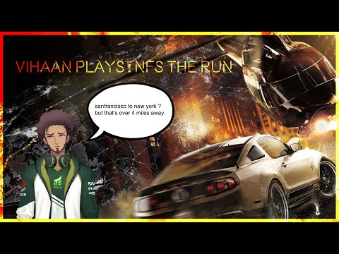 [ Need For Speed : The Run ] we do be vrooming across the nation in one go [ Vihaan / Nijisanji IN ]