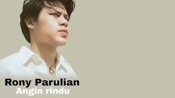 RONY PARULIAN - ANGIN RINDU || LIRIK VIDEO