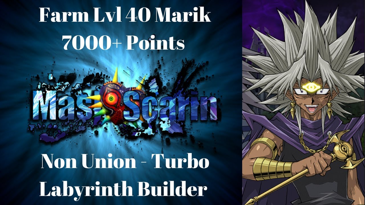 Farm Lvl 40 Marik 7000+ Non Union Turbo Labyrinth Builder | YuGiOh Duel Links w/ MasKScarin