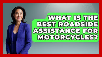 What Is The Best Roadside Assistance For Motorcycles? - Auto Coverage Explained