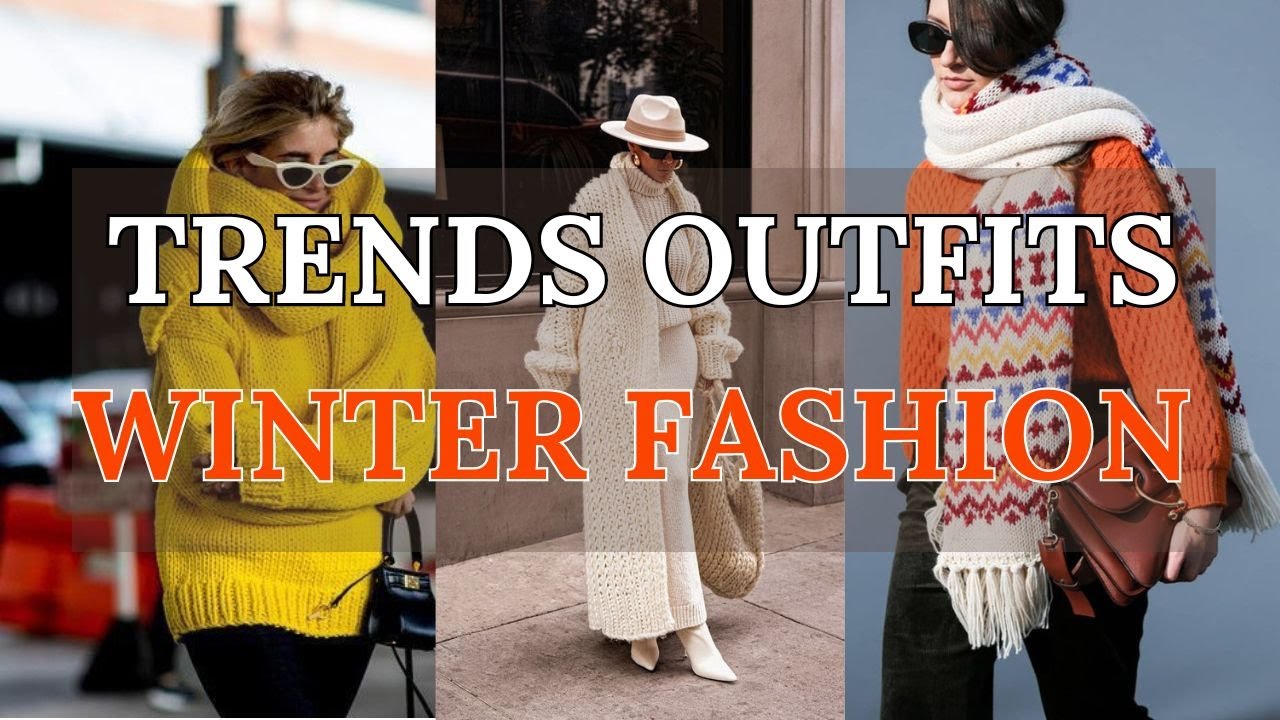 Winter Wonderland Wardrobe: 2024 Fashion Trends & Stylish Outfit Ideas ...