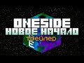 OneSide Новое Начало | Трейлер к видео | Minecraft 1.16.5